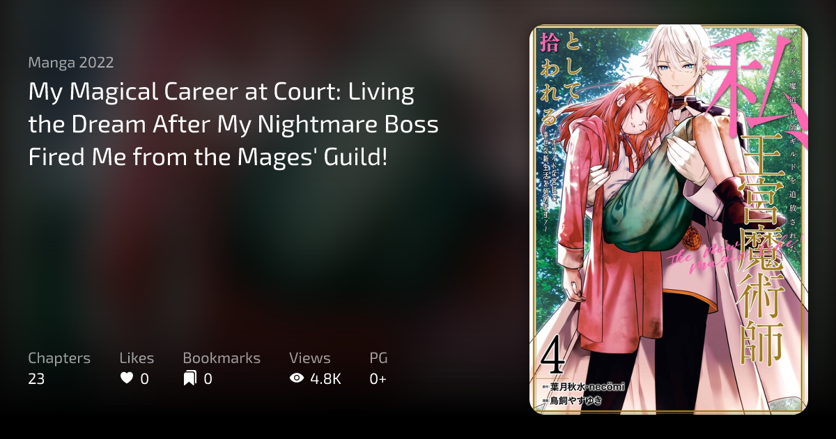 My Magical Career at Court Living the Dream After My Nightmare Boss(02)